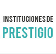 Instituciones de prestigio